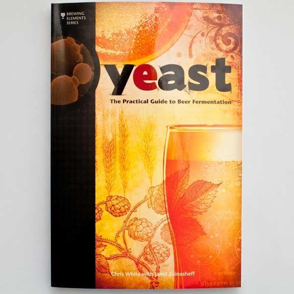 Yeast: The Practical Guide to Beer Fermentation front cover